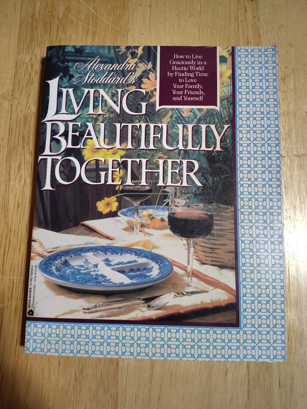 LIVING BEAUTIFULLY TOGETHER ~ ALEXANDRA STODDARD ~ SOFT COVER ~ NEW